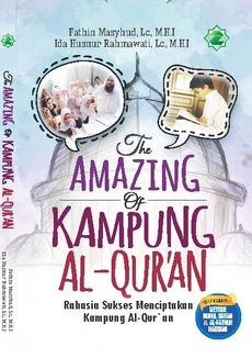 The Amazing of Kampung Al-Qur'an